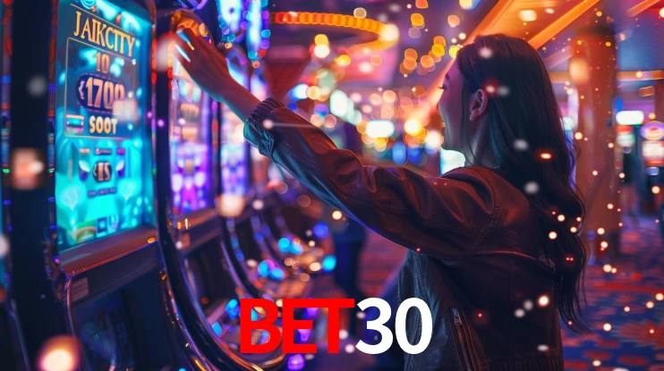 bet30: Jogos de Caça-Níqueis-Altas Recompensas, Roleta-Velocidade, Blackjack-Desafios Máximos